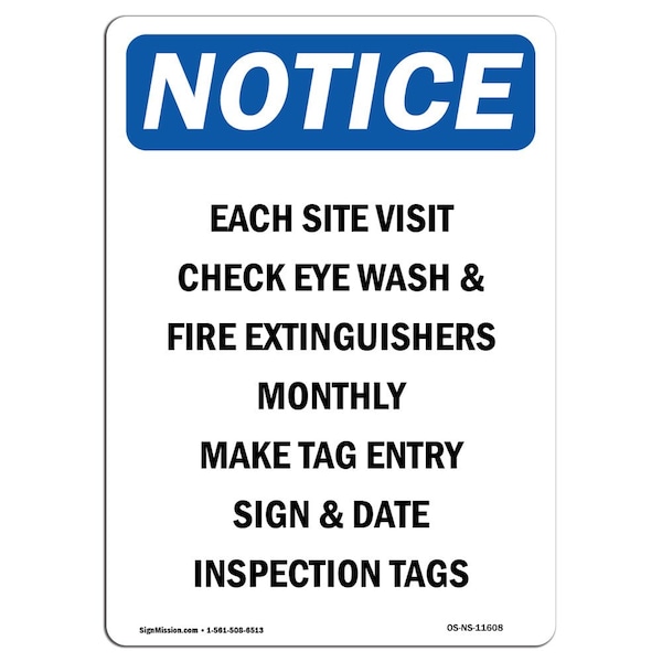 Safety Sign, OSHA Notice, 5" Height, Each Site Visit Check Eye Wash Sign, Portrait, 10PK